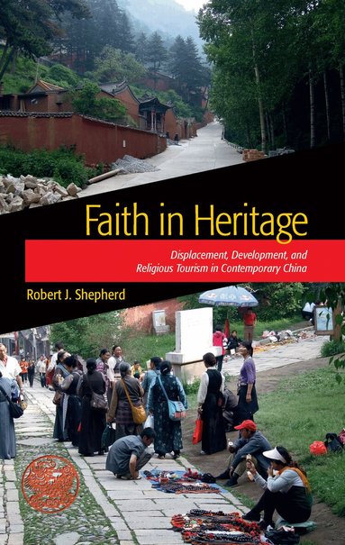 Robert J Shepherd - Faith in Heritage, Inbunden