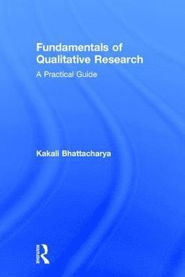 bokomslag Fundamentals of Qualitative Research