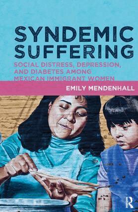 Emily Mendenhall - Syndemic Suffering, Inbunden