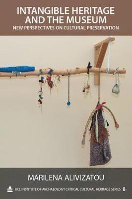 bokomslag Intangible Heritage and the Museum