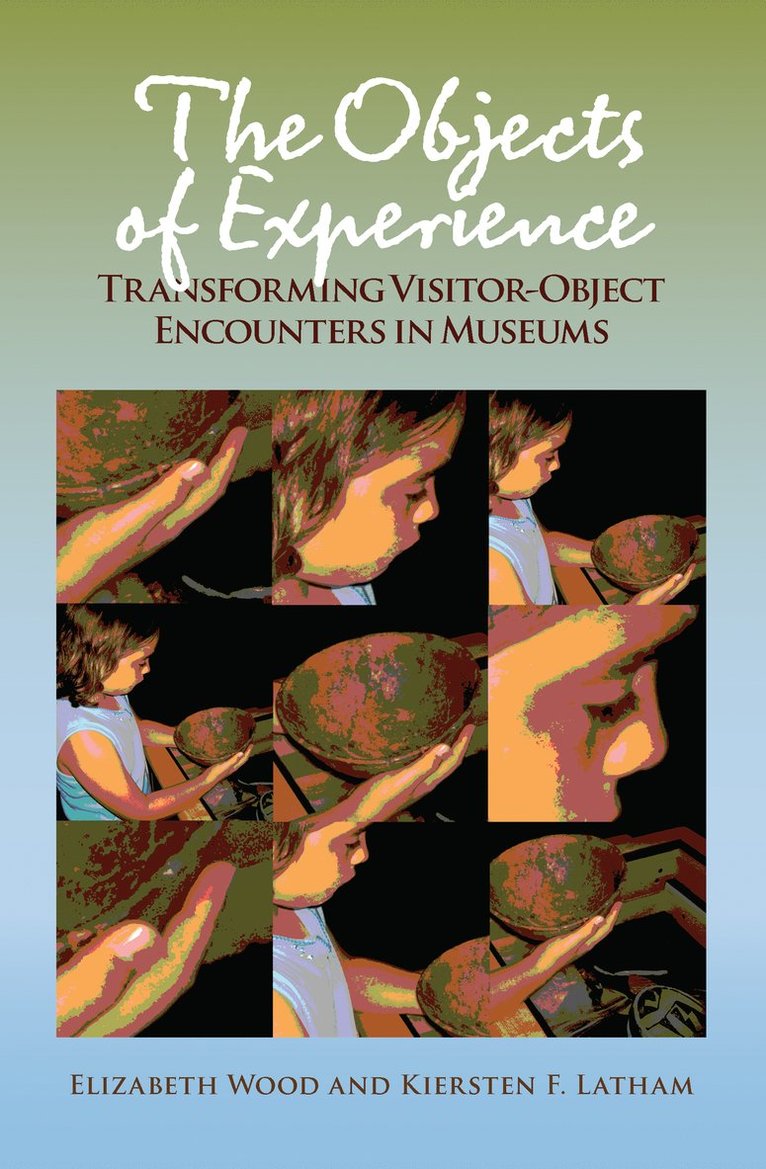 Elizabeth Wood, Kiersten F Latham, Kiersten F. Latham - Objects of Experience, Häftad