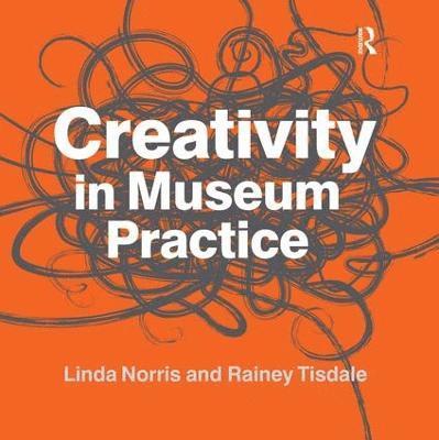 Creativity in Museum Practice 1