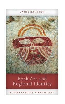 bokomslag Rock Art and Regional Identity