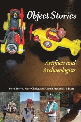 Steve Brown, Anne Clarke, Ursula Frederick - Object Stories, Inbunden