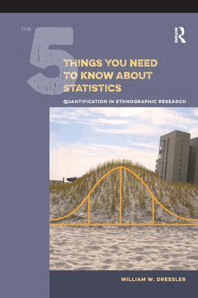 William W Dressler - 5 Things You Need to Know about Statistics, Inbunden