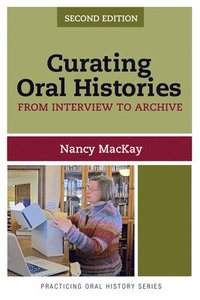 bokomslag Curating Oral Histories