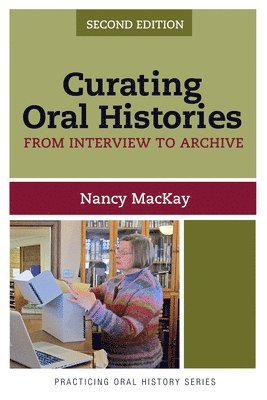 bokomslag Curating Oral Histories