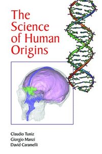 bokomslag The Science of Human Origins
