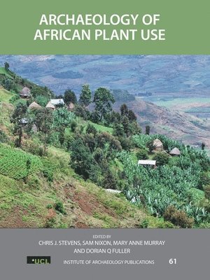 bokomslag Archaeology of African Plant Use