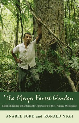 bokomslag Maya Forest Garden