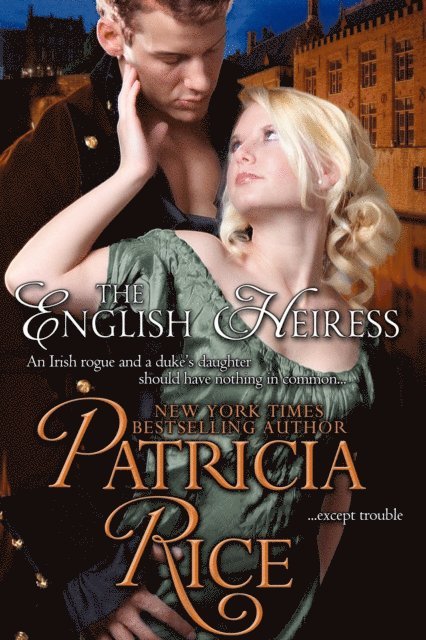 The English Heiress: Regency Nobles 1