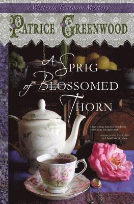 A Sprig of Blossomed Thorn 1
