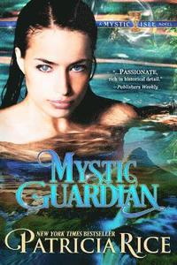 bokomslag Mystic Guardian: A Mystic Isle Novel