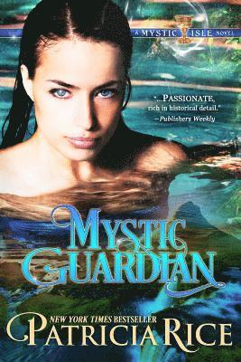 Mystic Guardian: A Mystic Isle Novel 1