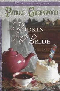 bokomslag A Bodkin for the Bride