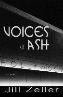 Jill Zeller - Voices of Ash, Häftad