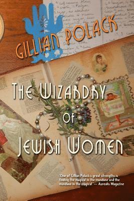 The Wizardry of Jewish Women 1