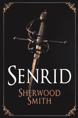Sherwood Smith, Sherwood, Smith - Senrid, Häftad