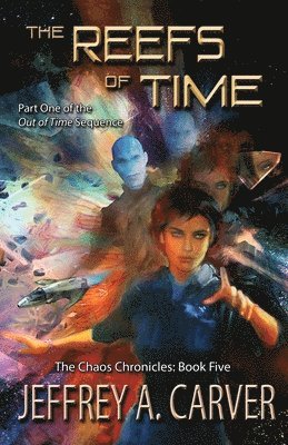 Jeffrey A Carver, Jeffrey A. Carver, Jeffrey A., Carver - Reefs of Time, Häftad