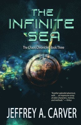 Jeffrey A Carver, Jeffrey A. Carver - Infinite Sea, Häftad