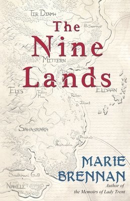 Marie Brennan - Nine Lands, Häftad