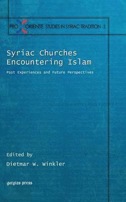 bokomslag Syriac Churches Encountering Islam