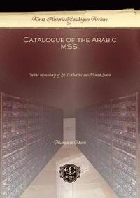 bokomslag Catalogue of the Arabic MSS.