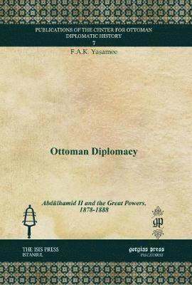 Ottoman Diplomacy 1