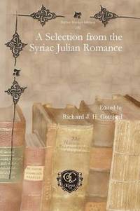 bokomslag A Selection from the Syriac Julian Romance