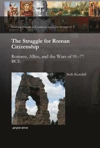 bokomslag The Struggle for Roman Citizenship