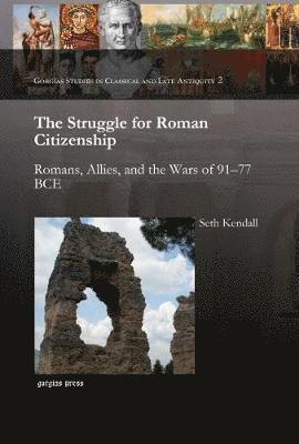 The Struggle for Roman Citizenship 1