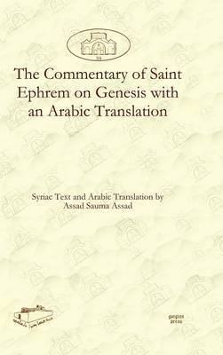 bokomslag The Commentary of Saint Ephrem on Genesis with an Arabic Translation