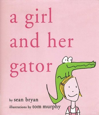 A Girl and Her Gator 1