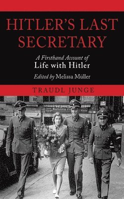 Hitler's Last Secretary 1