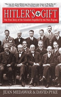 Jean Medawar, David Pyke - Hitler's Gift, Häftad