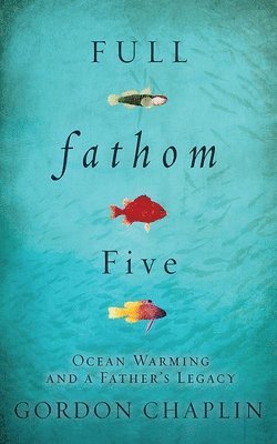 Full Fathom Five 1