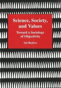 bokomslag Science, Society, and Values
