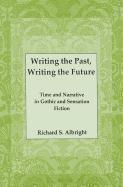 Writing the Past, Writing the Future 1