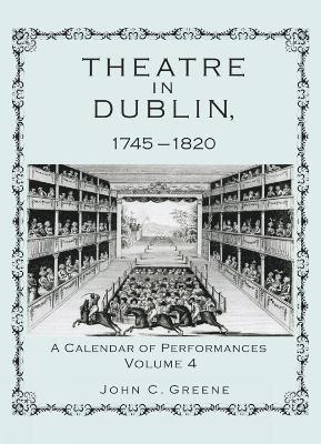 Theatre in Dublin, 17451820 1