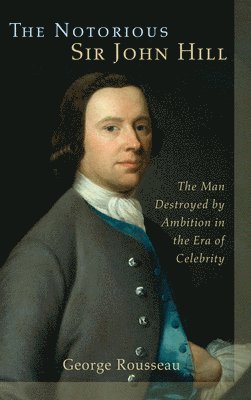 Notorious Sir John Hill