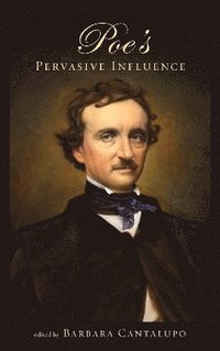 bokomslag Poe's Pervasive Influence