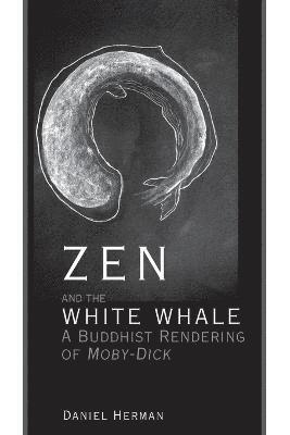 Zen and the White Whale 1