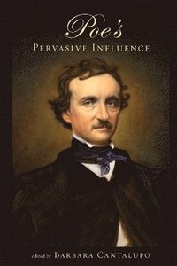 bokomslag Poe's Pervasive Influence
