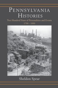 bokomslag Pennsylvania Histories