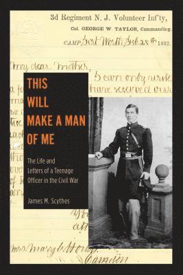James M. Scythes - This Will Make a Man of Me, Häftad