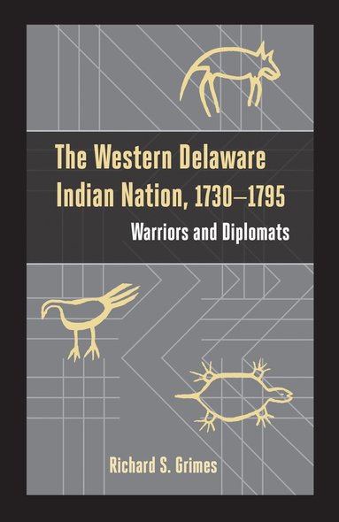 bokomslag Western Delaware Indian Nation, 1730-1795