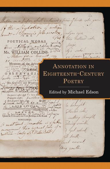 Michael Edson - Annotation in Eighteenth-Century Poetry, Häftad