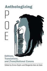 bokomslag Anthologizing Poe