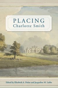 bokomslag Placing Charlotte Smith