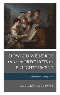 bokomslag Howard Weinbrot and the Precincts of Enlightenment